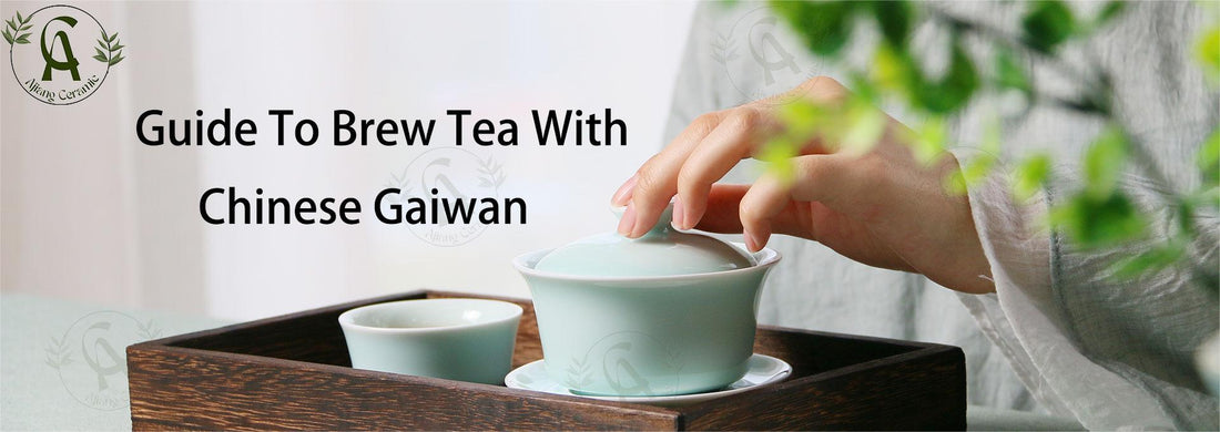 2024 Guide To Brew Tea With Chinese Ceramic Gaiwan