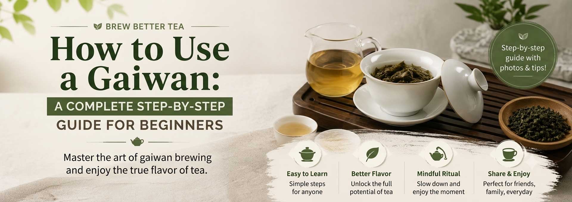How to Use a Gaiwan: A Complete Step-by-Step Guide for Beginners